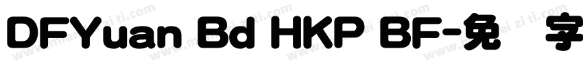 DFYuan Bd HKP BF字体转换